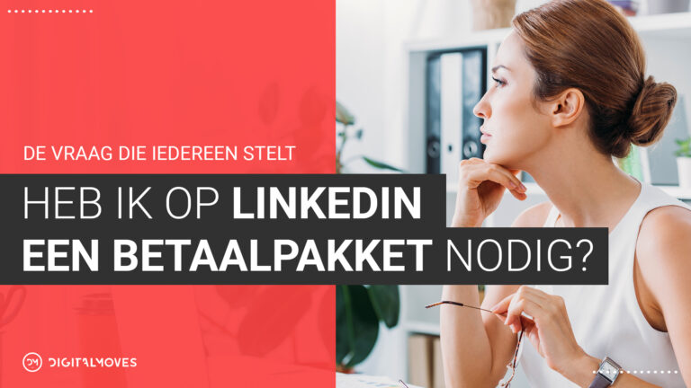 Heb ik op LinkedIn een premium nodig?