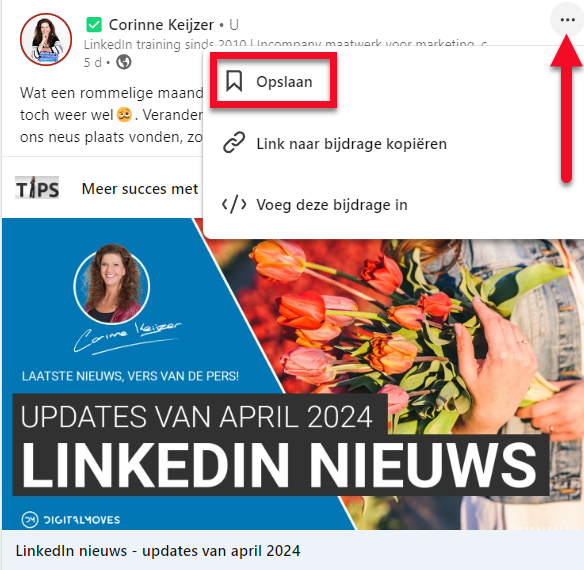 Hoe sla je bijdragen op op LinkedIn en waar vind je ze weer terug? LinkedIn expert en trainer Corinne Keijzer legt het je uit.