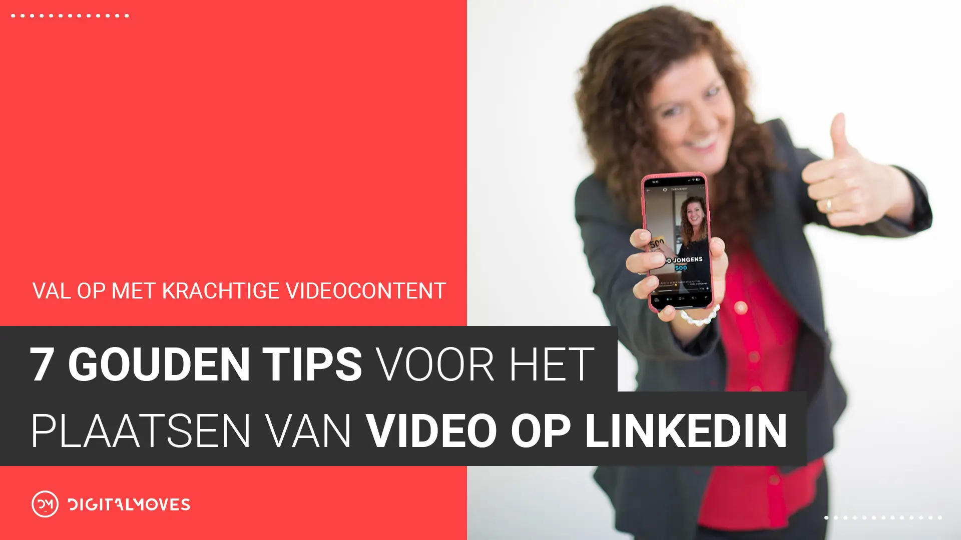 7 gouden tips voor het plaatsen van video op LinkedIn